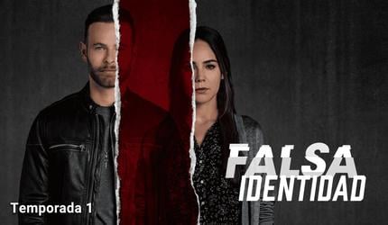 Falsa Identidad Temporada 1